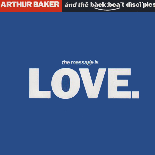 Arthur Baker and the Backbeat Disciples